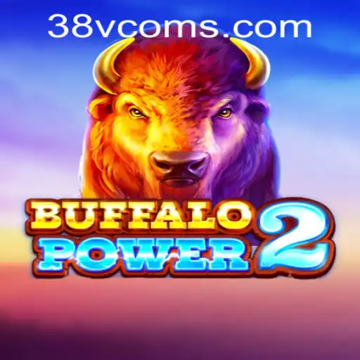 Discover the Thrill of BuffaloPower2 and the Buzz Around 38vcom PH Login