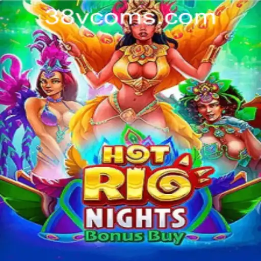 Exploring the Thrills of HotRioNightsBonusBuy and Securing a 38vcom PH Login