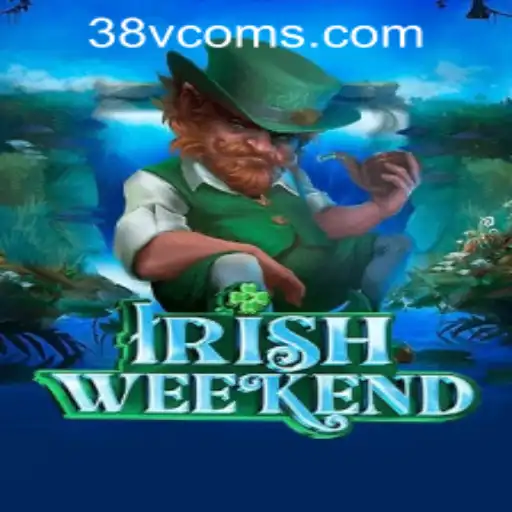 Exploring the Vibrant World of IrishWeekend with 38vcom PH Login